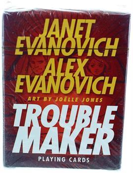 Janet Evanovich and Alex Evanovich Troublemaker Playing Cards