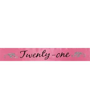 Birthday Sash "Twenty-One" Hot Pink One Size