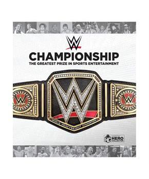 WWE Championship The Greatest Prize Book
