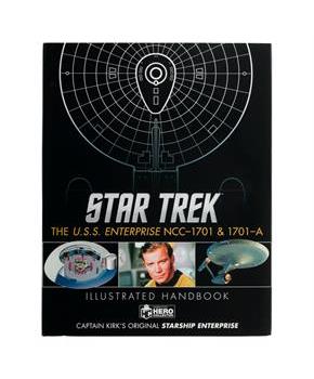 Star Trek Illustrated Handbook | U.S.S. Enterprise NCC-1701 and 1701 A