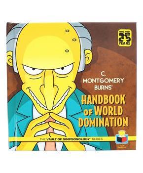 The Simpsons: C. Montgomery Burns&#39; Handbook of World Domination