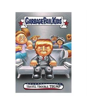 GPK: Disg-Race To The White House: Travel Trouble Trump #25