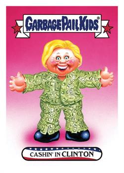 GPK: Disg-Race To The White House: Cashin' In Clinton #61