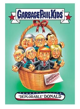 GPK: Disg-Race To The White House: "Deplorable" Donald #66