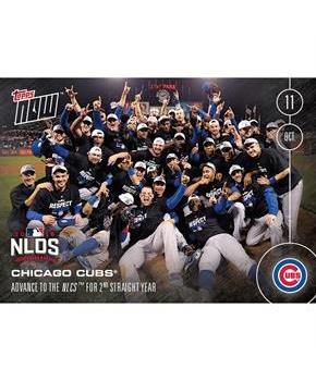 MLB Chicago Cubs Advance To The NLCS #572B Topps NOW Trading Card