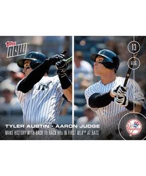 NY Yankees, Tyler Austin/ Aaron Judge MLB Topps NOW Card 351