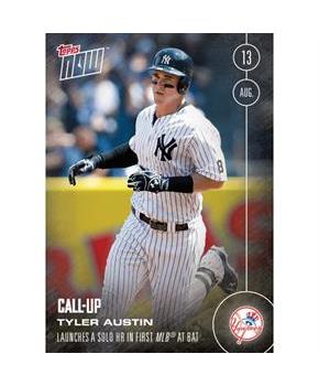 NY Yankees, Tyler Austin (Call-Up) MLB Topps NOW Card 436