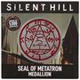 Silent Hill Seal of Metatron Limited Edition Medallion