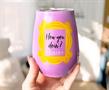 Friends How You Doin 10oz Double Wall Stainless Steel Stemless Tumbler w/ Lid