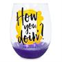 Friends "How You Doin?" Teardrop Stemless Wine Glass | Holds 20 Ounces