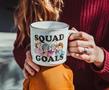 The Golden Girls "Squad Goals" Ceramic Camper Mug | Holds 20 Ounces