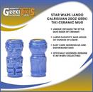 Star Wars Lando Calrissian 20oz Geeki Tikis Ceramic Mug
