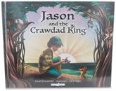 Jason and the Crawdad King Book