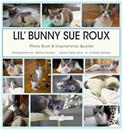 Lil' Bunny Sue Roux Book