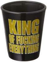 King of F-Ing Everything 1.5oz Shot Glass