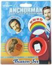 Anchorman: The Legend of Ron Burgundy 4-Piece Button Set "I Want To Be On You"